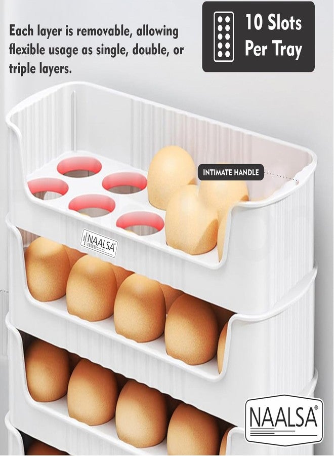 NAALSA ELITE Egg Tray Set of 3 Stackable, 30 Egg Storage, 10 Slots Per Tray, Egg box Space-Saving Organizer for Fridge Side Door, Tabletop & Cabinet, BPA-Free, Durable, Detachable, Freezer Safe - Image 4
